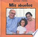 Mis abuelos (My Grandparents)