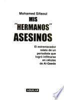 Mis Hermanos Asesinos