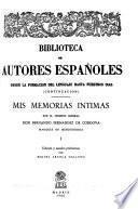 Mis memorias íntima por el teniente general Don Fernando Fernández de Córdova, marqués de Mendigorría
