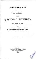 Mis memorias sobre Queretaro y Maximiliano
