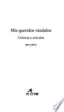 Mis queridos vándalos