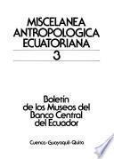 Miscelánea antropológica Ecuatoriana