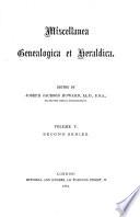 Miscellanea genealogica et heraldica