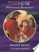 Misfit Maid