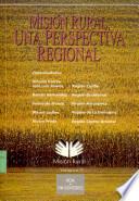 Misión rural, una perspectiva regional