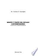 Misión y visión del estado contemporáneo
