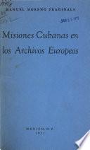 Misiones cubanas en los archivos europeos