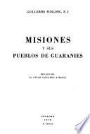 Misiones y sus pueblos de guaraníes