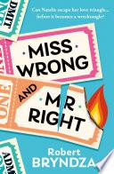 Miss Wrong and Mr Right