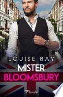 Mister Bloomsbury