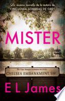 Mister / The Mister
