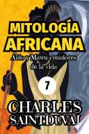 Mitología Africana: Aido y Mawu creadores de la vida