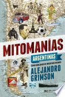 Mitomanías argentinas