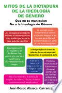 Mitos De La Dictadura De La Ideologia De Genero