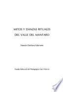 Mitos y danzas rituales del Valle del Mantaro