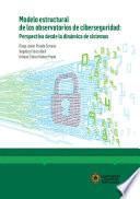 Modelo estructural de los observatorios de ciberseguridad