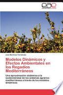 Modelos Dinámicos Y Efectos Ambientales en Los Regadíos Mediterráneos
