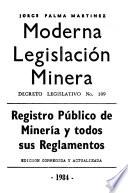 Moderna legislación minera