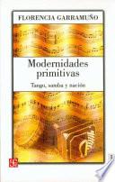 Modernidades primitivas