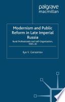 Modernism and Public Reform in Late Imperial Russia