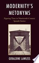 Modernity's Metonyms