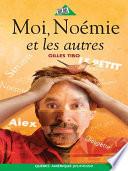 Moi, Noémie et les autres