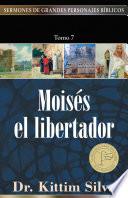 Moises el libertador
