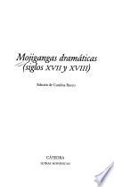 Mojigangas dramáticas (siglos XVII y XVIII)