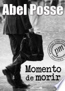Momento de morir