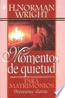 Momentos de Quietud Para Matrimonios