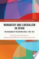 Monarchy and Liberalism in Spain