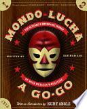 Mondo Lucha A Go-Go