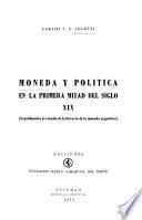 Moneda y política en la primera mitad del siglo XIX