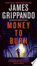 Money to Burn