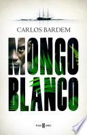 Mongo Blanco (Spanish Edition)