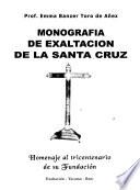 Monografia de Exaltacion de la Santa Cruz