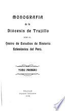 Monografía de la diócesis de Trujillo