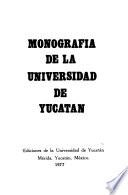 Monografía de la Universidad de Yucatán