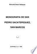 Monografía de San Pedro Sacatepéquez, San Marcos