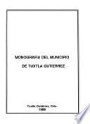 Monografía del municipio de Tuxtla Gutiérrez