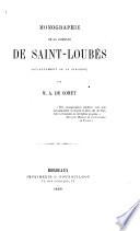 Monographie de la commune de Saint-Loubès, (département de la Gironde).