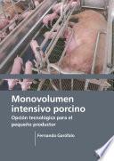 Monovolumen intensivo porcino
