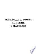 Mons. Oscar Arnulfo Romero, arzobispo y mártir