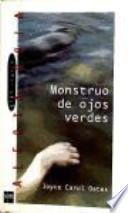Monstruo de ojos verdes