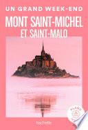 Mont Saint-Michel et Saint-Malo Un Grand Week-end
