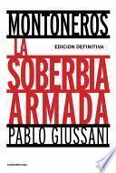Montoneros, la soberbia armada (Edición Definitiva)