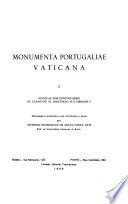 Monumenta Portugaliae Vaticana: Súplicas dos pnotificados de Clemente VI, Inocencio VI e Urbano