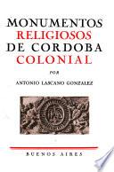 Monumentos religiosos de Córdoba colonial