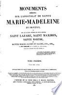 Monuments inédits sur l'apostolat de Sainte Marie-Madeleine en Provence