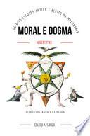 Moral E Dogma – Albert Pike – Edição Ilustrada